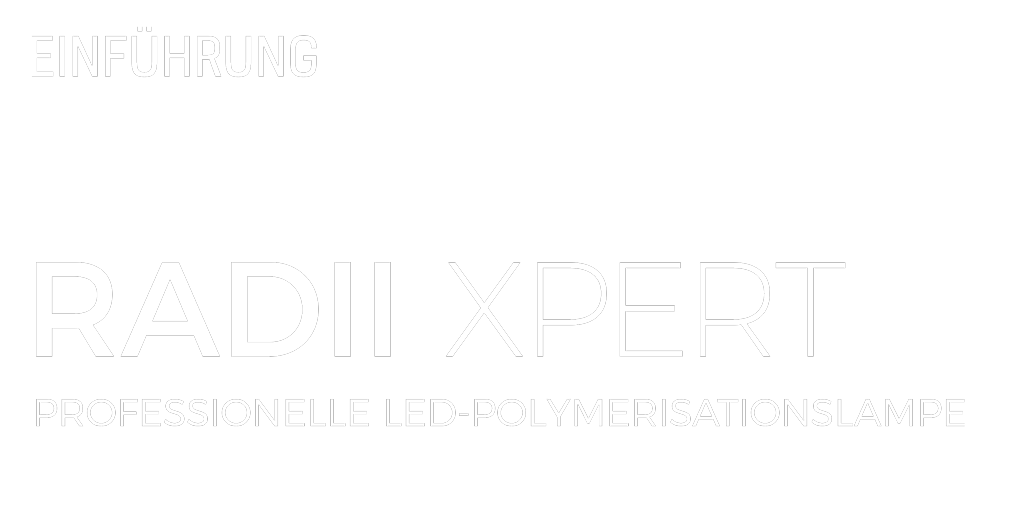 Radii Xpert – Professionelle LED-Polymerisationslampe